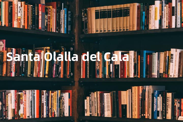 Santa Olalla del Cala单词图解，单词释义场景配图
