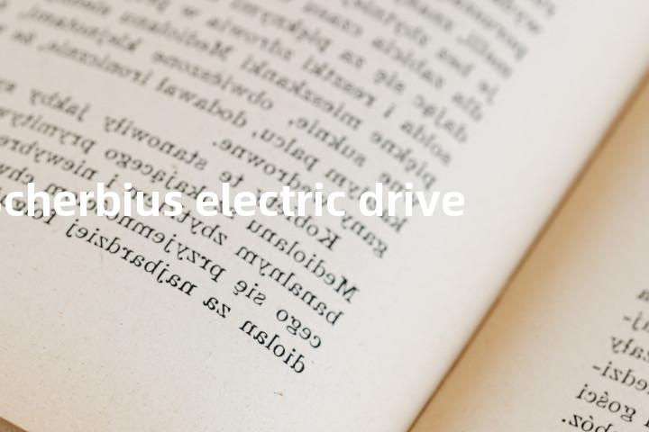 Scherbius electric drive单词图解，单词释义场景配图