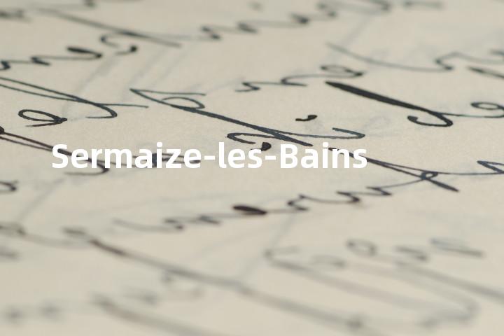 Sermaize-les-Bains单词图解，单词释义场景配图