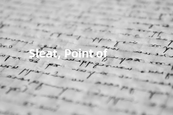 Sleat, Point of单词图解，单词释义场景配图
