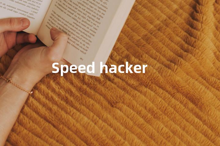 Speed hacker单词图解，单词释义场景配图