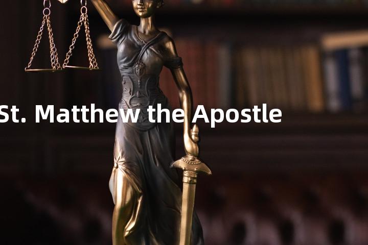 St. Matthew the Apostle单词图解，单词释义场景配图