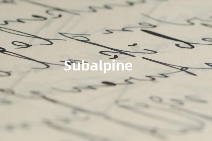 Subalpine