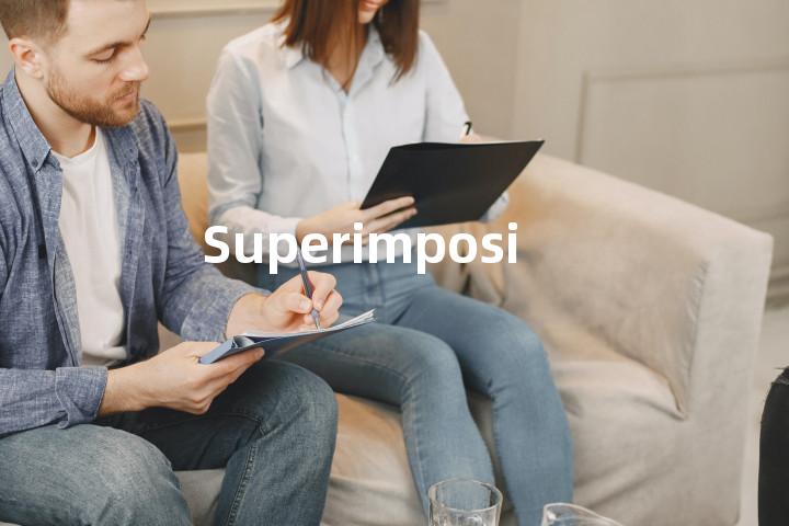 Superimposing