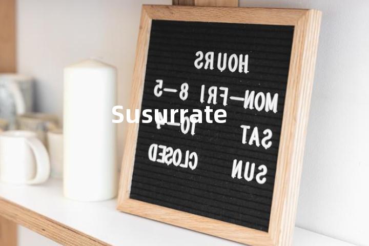 Susurrate