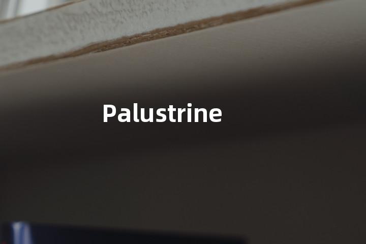 Palustrine