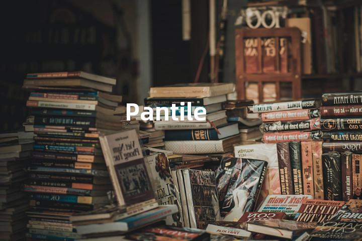 Pantile