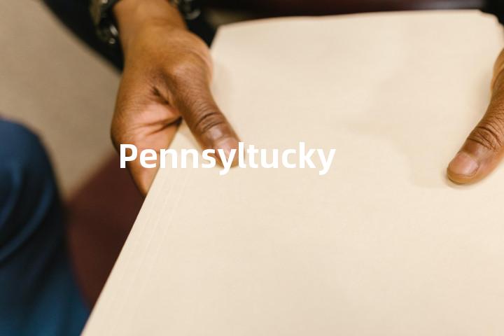 Pennsyltucky单词图解，单词释义场景配图