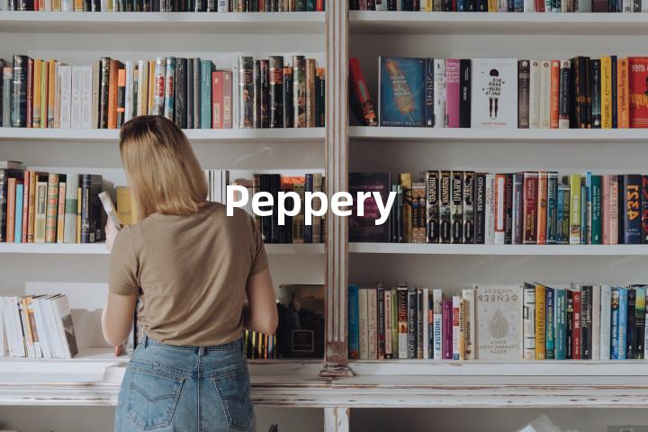 Peppery