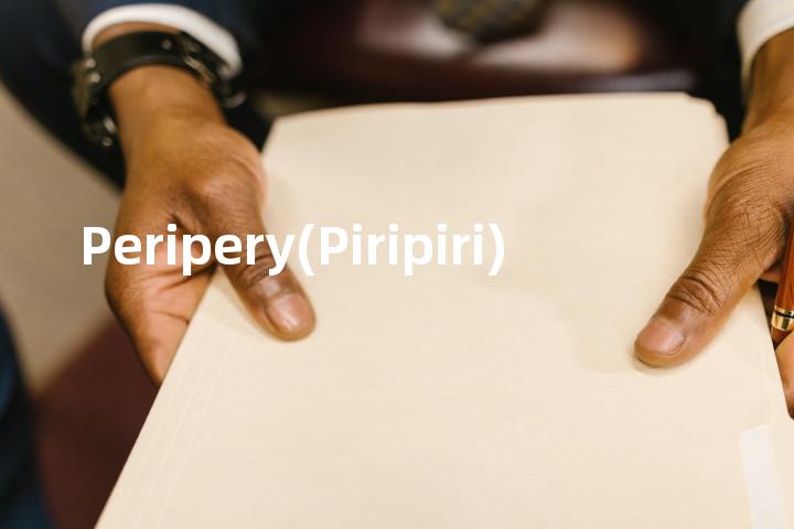 Peripery(Piripiri)单词图解，单词释义场景配图