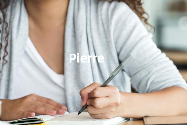 Pierre