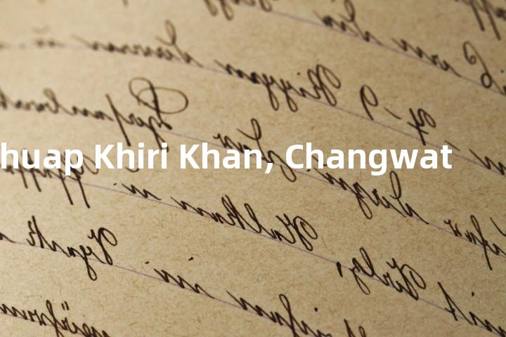 Prachuap Khiri Khan, Changwat单词图解，单词释义场景配图