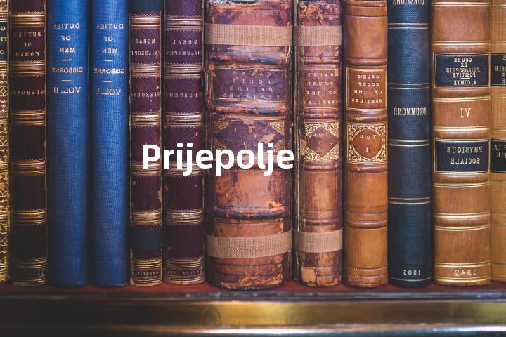 Prijepolje单词图解，单词释义场景配图