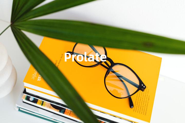 Prolate