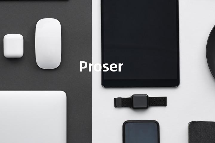 Proser