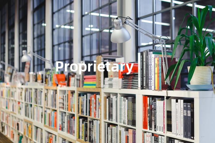 Proprietary