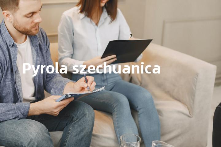 Pyrola szechuanica单词图解，单词释义场景配图