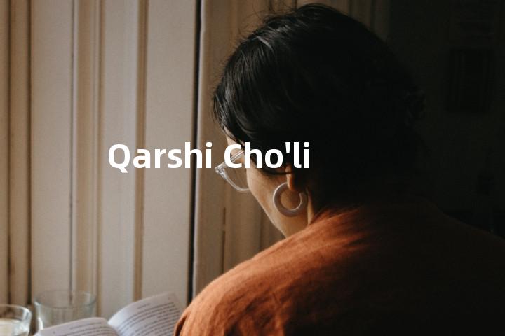 Qarshi Cho'li单词图解，单词释义场景配图