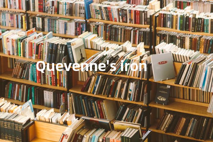 Quevenne's iron单词图解，单词释义场景配图