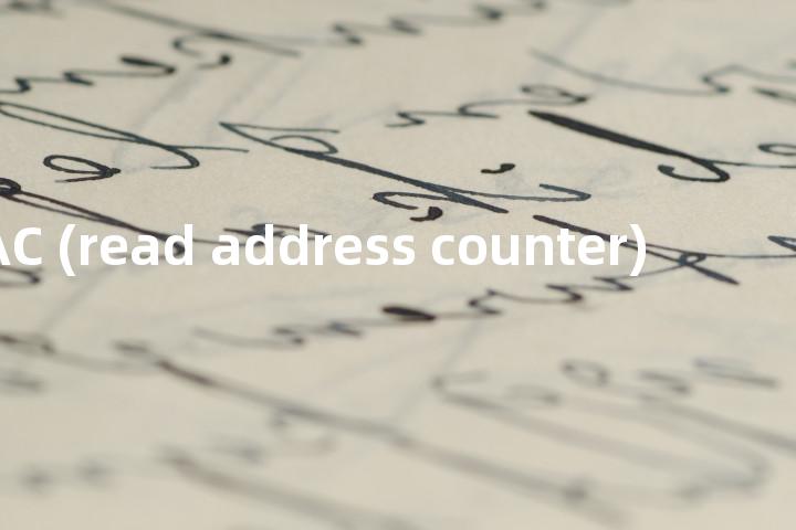 RAC (read address counter)单词图解，单词释义场景配图