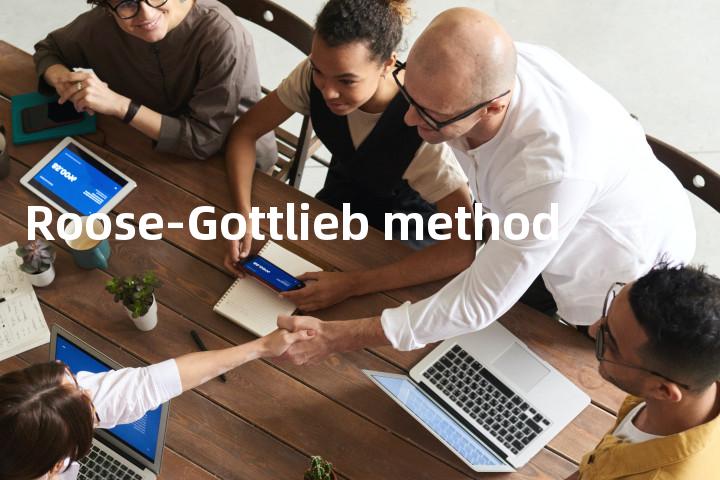 Roose-Gottlieb method单词图解，单词释义场景配图