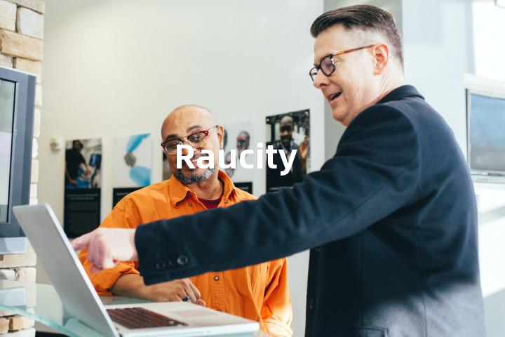 Raucity