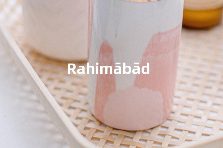 Rahimābād单词图解，单词释义场景配图