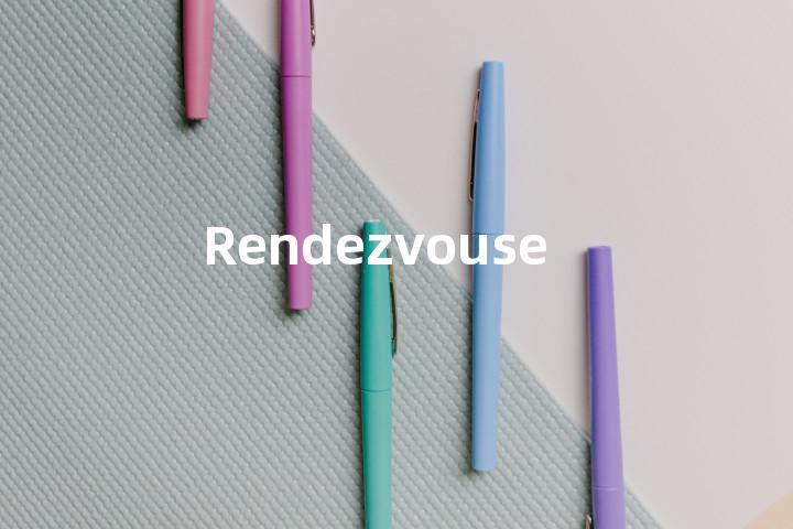 Rendezvouses