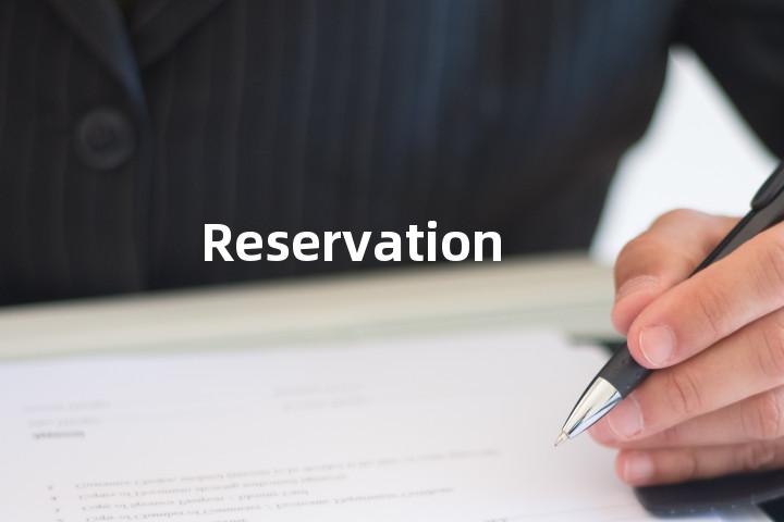 Reservation