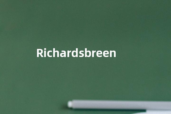 Richardsbreen单词图解，单词释义场景配图
