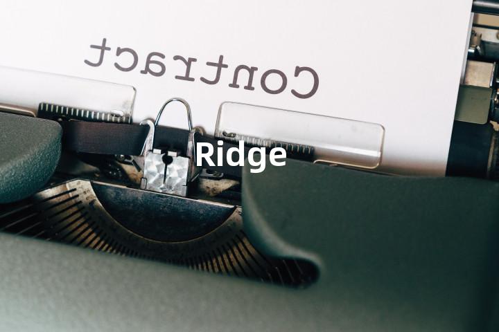 Ridge