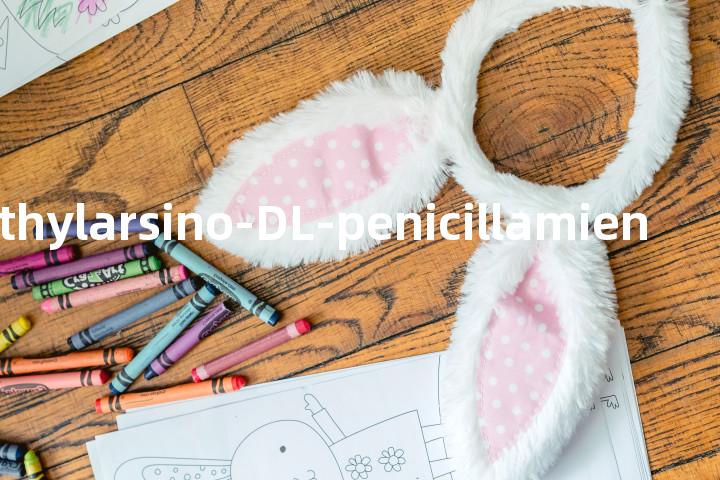 S-dimethylarsino-DL-penicillamien单词图解，单词释义场景配图