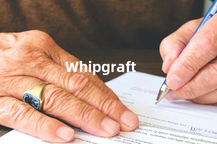 Whipgraft