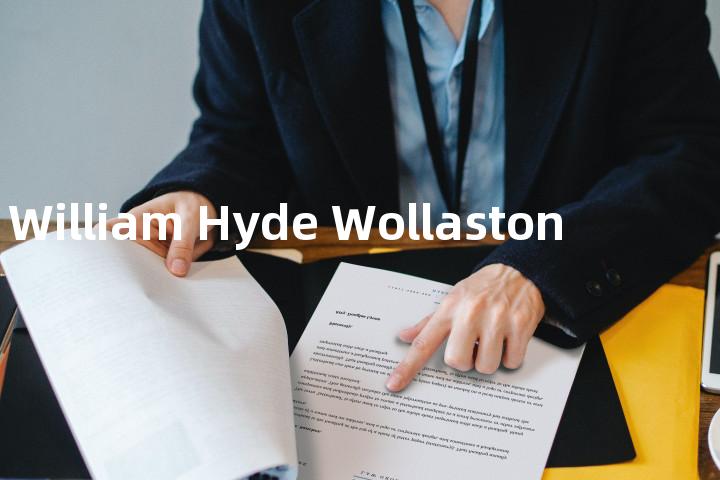 William Hyde Wollaston单词图解，单词释义场景配图