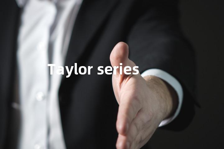 Taylor series单词图解，单词释义场景配图