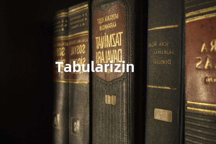 Tabularizing