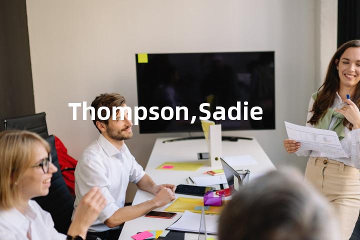 Thompson,Sadie单词图解，单词释义场景配图