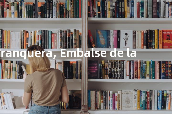 Tranquera, Embalse de la单词图解，单词释义场景配图