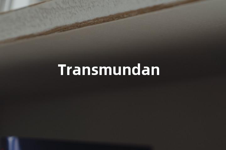 Transmundane