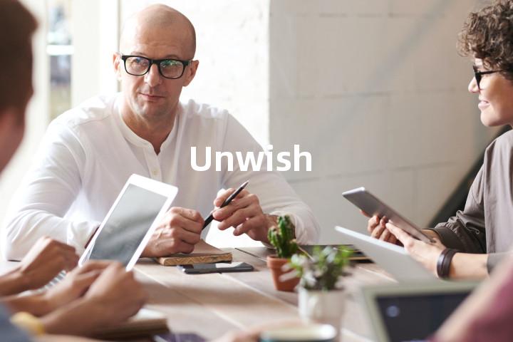 Unwish