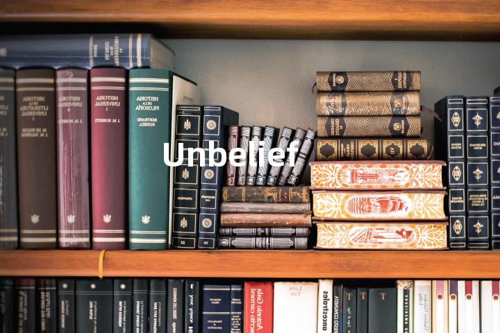 Unbelief