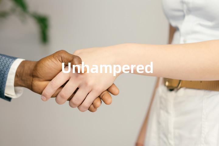 Unhampered