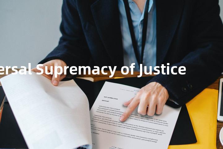 Universal Supremacy of Justice单词图解，单词释义场景配图