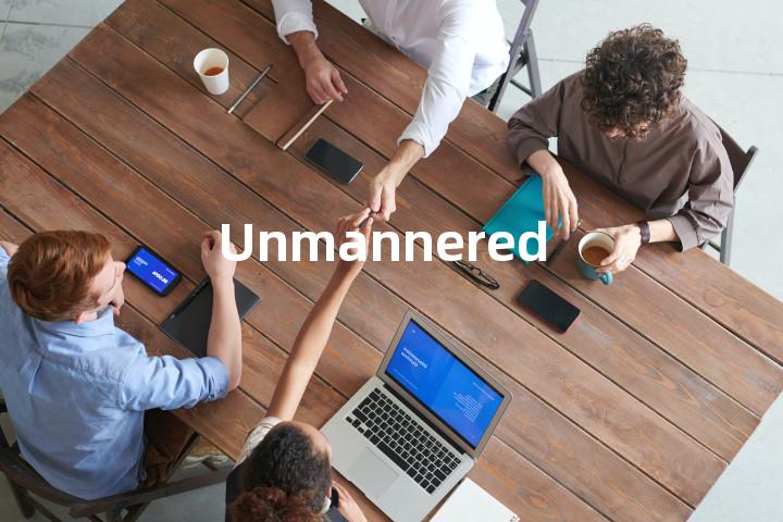 Unmannered