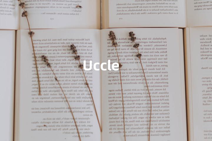 Uccle单词图解，单词释义场景配图