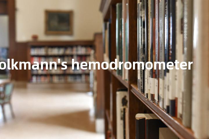 Volkmann's hemodromometer单词图解，单词释义场景配图