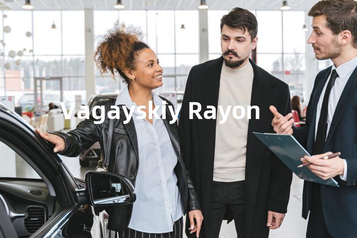 Vagayskiy Rayon单词图解，单词释义场景配图