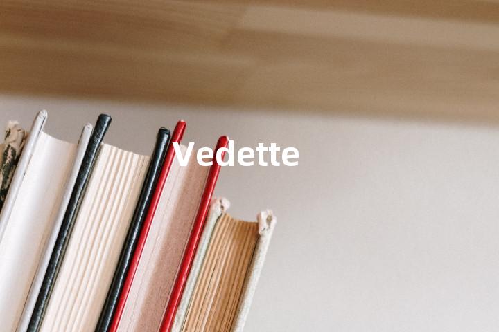 Vedette