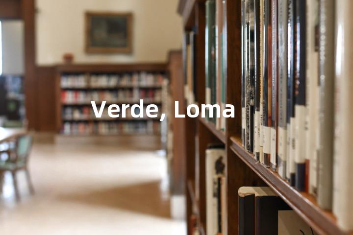 Verde, Loma单词图解，单词释义场景配图