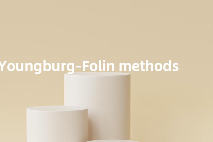 Youngburg-Folin methods单词图解，单词释义场景配图